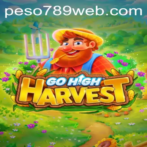 Discover the Adventure of GoHighHarvest: Unraveling the Mysteries of Peso789 Login