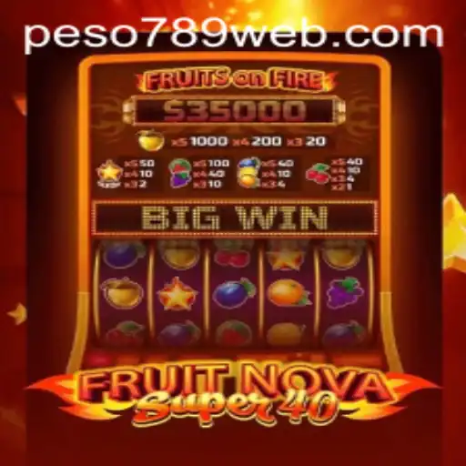 Exploring FruitNovaSuper40: A Blend of Entertainment and Excitement